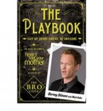 Playbook Suit Up. Score Chicks. Be Awesome (Bro Code)
