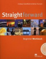 Straightforward Beginner Workbook no key +D (+CD). Lindsay Clandfield, Adrian Tennant