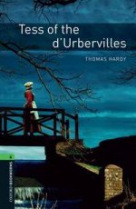 Tess of the d`Urbervilles. Stage 6 (2500 headwords). Hardy T