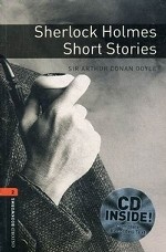 Sherlock Holmes Short Stories. Stage 2 (700 headwords) + CD. Conan Doyle A