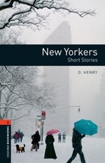 Oxford Bookworms Library 2: New Yorkers - Short Stories