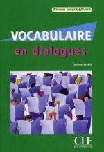 Vocabulaire en dialogues Niveau Intermediaire. + CD