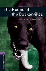 Oxford Bookworms Library 4: The Hound of the Baskervilles