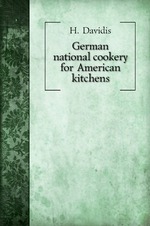 German national cookery for American kitchens