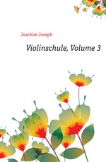 Violinschule. In III Volumes