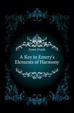 A Key to Emery`s Elements of Harmony