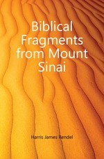 Biblical Fragments from Mount Sinai