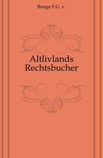 Altlivlands Rechtsbucher.