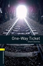 One-way Ticket - Short Stories