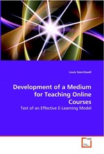 Development of a Medium for Teaching Online Courses. Test of an Effective E-Learning Model