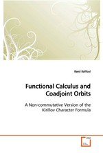 Functional Calculus and Coadjoint Orbits. A Non-commutative Version of the Kirillov Character Formula