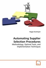 Automating Supplier Selection Procedures. Methodology, Optimal Tools, and Implementation  Techniques