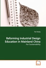 Reforming Industrial Design Education in Mainland China. For Sustainability