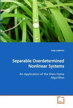 Separable Overdetermined Nonlinear Systems. An Application of the Shen-Ypma Algorithm