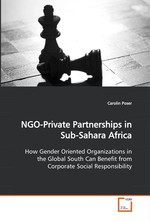 NGO-Private Partnerships in Sub-Sahara Africa. How Gender Oriented Organizations in the Global South  Can Benefit from Corporate Social Responsibility