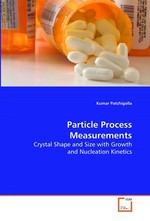 Particle Process Measurements. Crystal Shape and Size with Growth and Nucleation  Kinetics