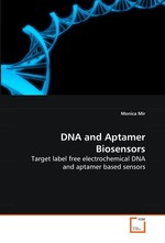 DNA and Aptamer Biosensors. Target label free electrochemical DNA and aptamer based sensors