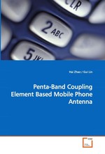 Penta-Band Coupling Element Based Mobile Phone Antenna