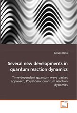 Several new developments in quantum reaction dynamics. Time-dependent quantum wave packet approach, Polyatomic quantum reaction dynamics