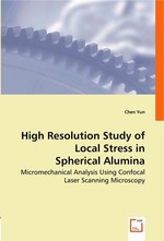 High Resolution Study of Local Stress in Spherical Alumina. Micromechanical Analysis Using Confocal Laser Scanning Microscopy