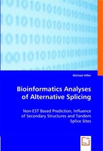 Bioinformatics Analyses of Alternative Splicing. Non-EST Based Prediction, Influence of Secondary Structures and Tandem Splice Sites