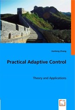 Practical Adaptive Control. Theory and Applications