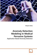 Anomaly Detection Modeling In Medical Pervasive Systems. Application Based Anomaly Detection