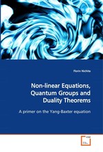 Non-linear Equations, Quantum Groups and Duality Theorems. A primer on the Yang-Baxter equation