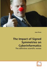 The Impact of Signed Symmetries on Cyberinformatics. The definitive scientific review