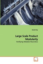 Large Scale Product Modularity. Verifying Module Heuristics