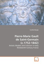 Pierre-Marie Gault de Saint-Germain (c.1752-1842). Artistic Models and Criticism in Early Nineteenth-Century France