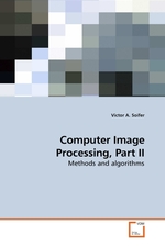 Computer Image Processing, Part II. Methods and algorithms