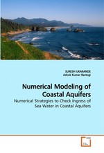 Numerical Modeling of Coastal Aquifers. Numerical Strategies to Check Ingress of Sea Water in Coastal Aquifers