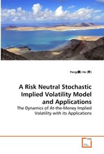 A Risk Neutral Stochastic Implied Volatility Model  and Applications. The Dynamics of At-the-Money Implied Volatility with  its Applications