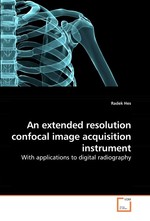 An extended resolution confocal image acquisition instrument. With applications to digital radiography