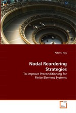 Nodal Reordering Strategies. To Improve Preconditioning for Finite Element Systems