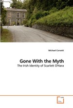 Gone With the Myth. The Irish Identity of Scarlett OHara
