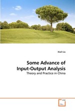 Some Advance of Input-Output Analysis. Theory and Practice in China