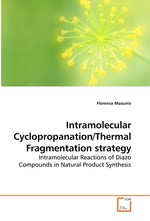 Intramolecular Cyclopropanation/Thermal Fragmentation strategy. Intramolecular Reactions of Diazo Compounds in Natural Product Synthesis