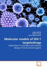 Molecular models of HIV-1 targets/drugs. Implications in resistance and rational design of novel antiviral agents