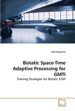 Bistatic Space-Time Adaptive Processing for GMTI. Training Strategies for Bistatic STAP