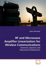 RF and Microwave Amplifier Linearization for Wireless Communications. Harmonic Injection and Polynomial Predistortion