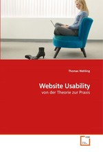 Website Usability. von der Theorie zur Praxis