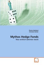 Mythos Hedge Fonds. Was wirklich dahinter steckt