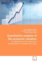 Quantitative analysis of the economic situation. An application of the state-space representation of multiple time series