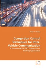 Congestion Control Techniques for Inter-Vehicle Communication. A Framework for the Comparison of Existing Approaches