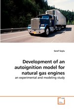 Development of an autoignition model for natural gas engines. an experimental and modeling study