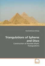 Triangulations of Spheres and Discs. Construction of Possible Elliptic Triangulations