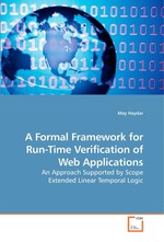 A Formal Framework for Run-Time Verification of Web Applications. An Approach Supported by Scope Extended Linear Temporal Logic