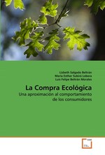 La Compra Ecologica. Una aproximacion al comportamiento de los consumidores